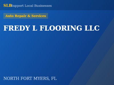 FREDY L FLOORING LLC — Auto Repair & Services in NORTH FORT MYERS, FL