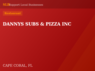 DANNYS SUBS & PIZZA INC — Restaurant in CAPE CORAL, FL