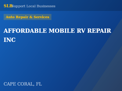 AFFORDABLE MOBILE RV REPAIR INC — Auto Repair & Services in CAPE CORAL, FL