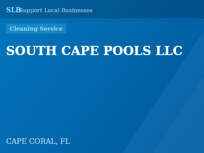 SOUTH CAPE POOLS LLC — Cleaning Service in CAPE CORAL, FL