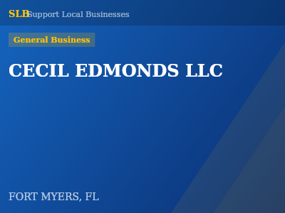 CECIL EDMONDS LLC — General Business in FORT MYERS, FL