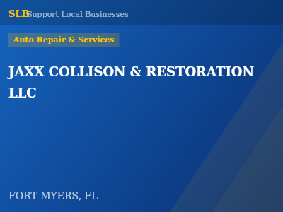 JAXX COLLISON & RESTORATION LLC — Auto Repair & Services in FORT MYERS, FL