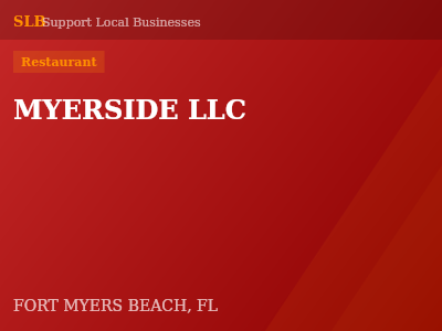 MYERSIDE LLC — Restaurant in FORT MYERS BEACH, FL