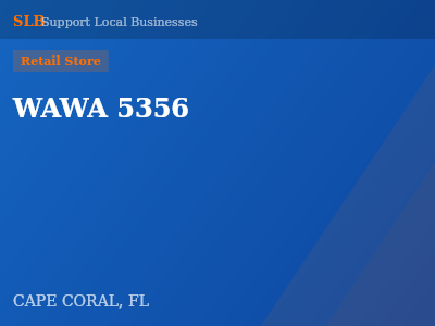 WAWA 5356 — Retail Store in CAPE CORAL, FL