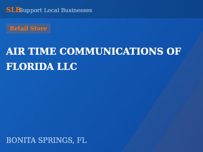 AIR TIME COMMUNICATIONS OF FLORIDA LLC — Retail Store in BONITA SPRINGS, FL