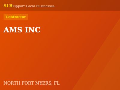 AMS INC — Contractor in NORTH FORT MYERS, FL