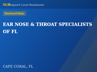 EAR NOSE & THROAT SPECIALISTS OF FL — Doctor/Clinic in CAPE CORAL, FL