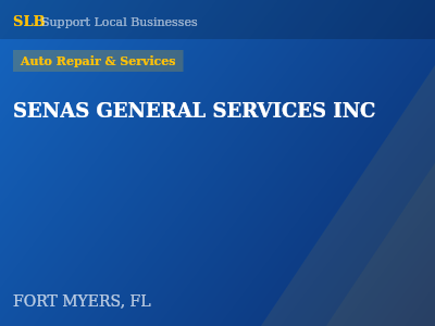 SENAS GENERAL SERVICES INC — Auto Repair & Services in FORT MYERS, FL
