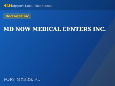 MD NOW MEDICAL CENTERS INC. — Doctor/Clinic in FORT MYERS, FL