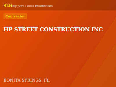 HP STREET CONSTRUCTION INC — Contractor in BONITA SPRINGS, FL