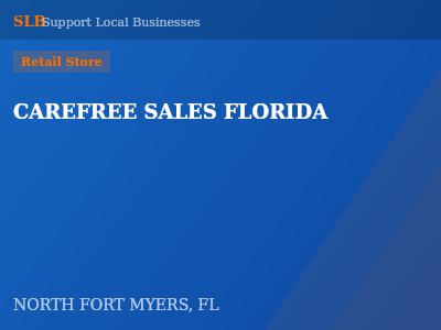 CAREFREE SALES FLORIDA — Retail Store in NORTH FORT MYERS, FL