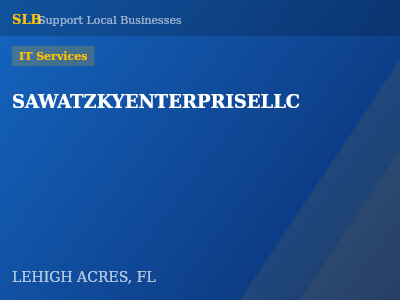 SAWATZKYENTERPRISELLC — IT Services in LEHIGH ACRES, FL