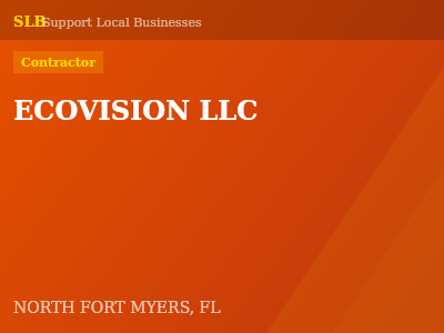 ECOVISION LLC — Contractor in NORTH FORT MYERS, FL