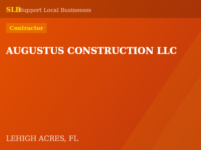 AUGUSTUS CONSTRUCTION LLC — Contractor in LEHIGH ACRES, FL
