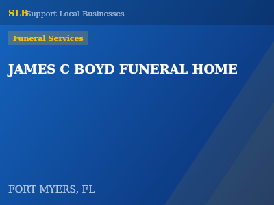 JAMES C BOYD FUNERAL HOME — Funeral Services in FORT MYERS, FL