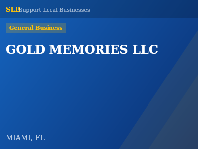 GOLD MEMORIES LLC — General Business in MIAMI, FL