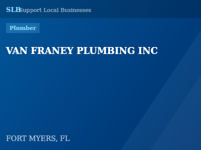 VAN FRANEY PLUMBING INC — Plumber in FORT MYERS, FL