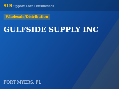 GULFSIDE SUPPLY INC — Wholesale/Distribution in FORT MYERS, FL