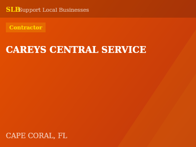 CAREYS CENTRAL SERVICE — Contractor in CAPE CORAL, FL