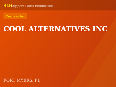 COOL ALTERNATIVES INC — Contractor in FORT MYERS, FL