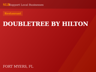 DOUBLETREE BY HILTON — Restaurant in FORT MYERS, FL
