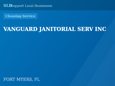 VANGUARD JANITORIAL SERV INC — Cleaning Service in FORT MYERS, FL