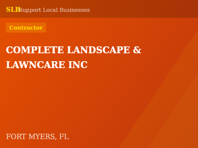 COMPLETE LANDSCAPE & LAWNCARE INC — Contractor in FORT MYERS, FL