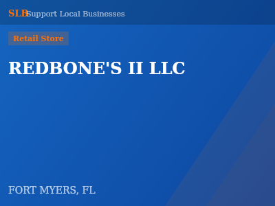 REDBONE'S II LLC — Retail Store in FORT MYERS, FL