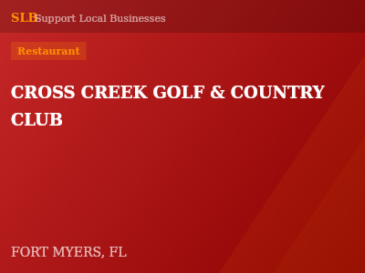 CROSS CREEK GOLF & COUNTRY CLUB — Restaurant in FORT MYERS, FL