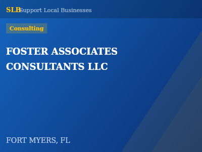 FOSTER ASSOCIATES CONSULTANTS LLC — Consulting in FORT MYERS, FL