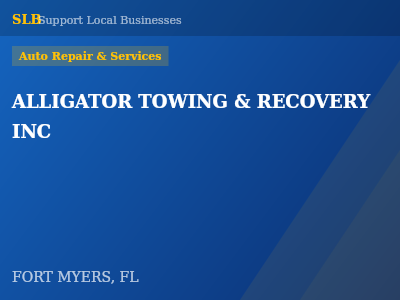 ALLIGATOR TOWING & RECOVERY INC — Auto Repair & Services in FORT MYERS, FL