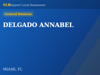 DELGADO ANNABEL — General Business in MIAMI, FL