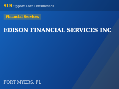 EDISON FINANCIAL SERVICES INC — Financial Services in FORT MYERS, FL