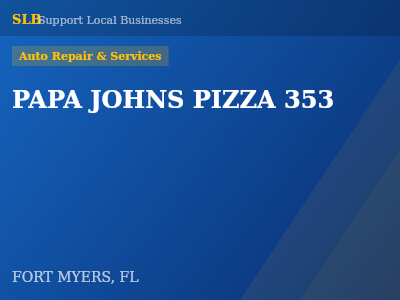 PAPA JOHNS PIZZA 353 — Auto Repair & Services in FORT MYERS, FL