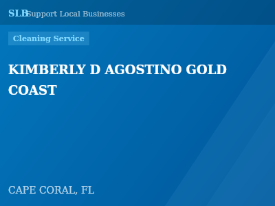 KIMBERLY D AGOSTINO GOLD COAST — Cleaning Service in CAPE CORAL, FL