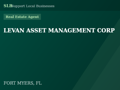 LEVAN ASSET MANAGEMENT CORP — Real Estate Agent in FORT MYERS, FL