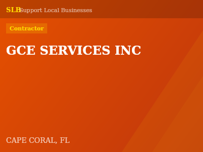 GCE SERVICES INC — Contractor in CAPE CORAL, FL