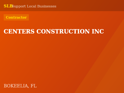 CENTERS CONSTRUCTION INC — Contractor in BOKEELIA, FL