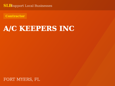 A/C KEEPERS INC — Contractor in FORT MYERS, FL