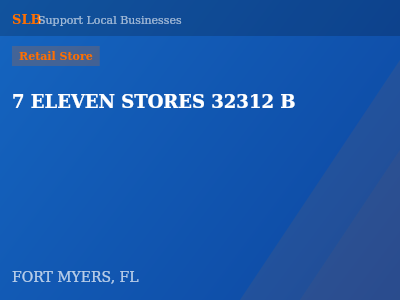7 ELEVEN STORES 32312 B — Retail Store in FORT MYERS, FL