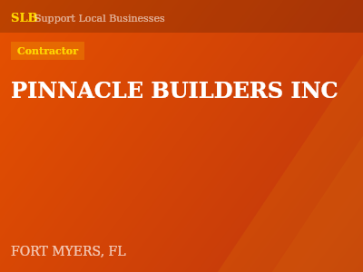 PINNACLE BUILDERS INC — Contractor in FORT MYERS, FL