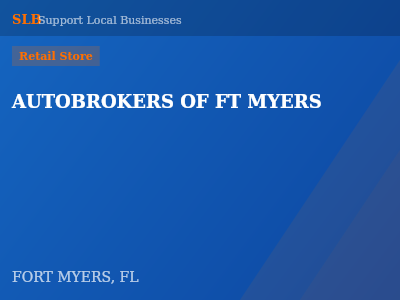 AUTOBROKERS OF FT MYERS — Retail Store in FORT MYERS, FL