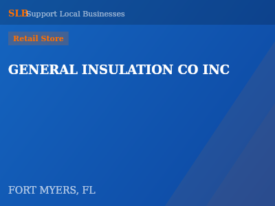 GENERAL INSULATION CO INC — Retail Store in FORT MYERS, FL