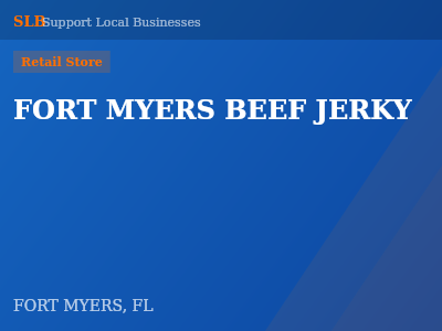 FORT MYERS BEEF JERKY — Retail Store in FORT MYERS, FL