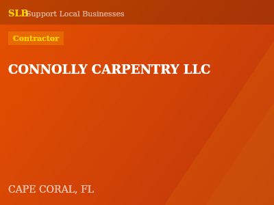 CONNOLLY CARPENTRY LLC — Contractor in CAPE CORAL, FL
