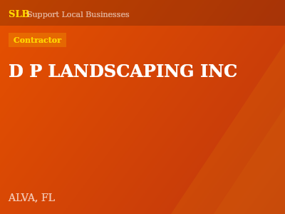 D P LANDSCAPING INC — Contractor in ALVA, FL