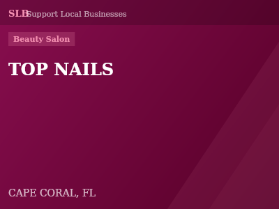 TOP NAILS — Beauty Salon in CAPE CORAL, FL