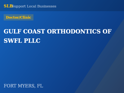 GULF COAST ORTHODONTICS OF SWFL PLLC — Doctor/Clinic in FORT MYERS, FL