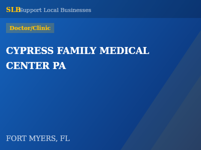 CYPRESS FAMILY MEDICAL CENTER PA — Doctor/Clinic in FORT MYERS, FL