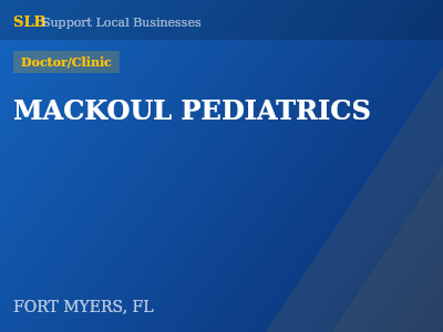 MACKOUL PEDIATRICS — Doctor/Clinic in FORT MYERS, FL